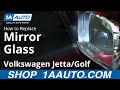 How to Replace Mirror Glass 1999-2006 Volkswagen JettaGolf