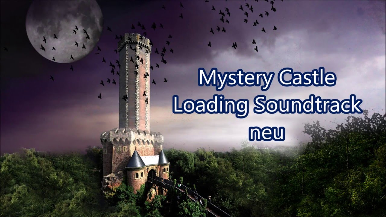 Mystery Castle Loading Soundtrack neu