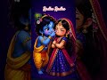 Radhe Radhe # youtubeshort # animated #
