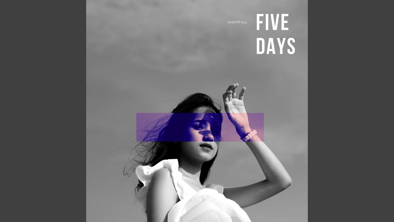 Five Days adlı videoyu YouTube'da izle Five Days adlı videoyu YouTube'da izle