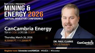 CanCambria Energy Presenting at the Kinvestor Mining & Energy 2026 Virtual Investor Conference