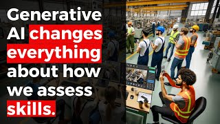 Decoding Generative AI in Assessment: The Evolution of Skill Measurement with Josh Kamrath