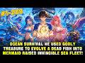 Sea Survival:Boy Activate Evolution Gem and Evolved Fish Schools Into Sea Monster Army,to Rule Seas!