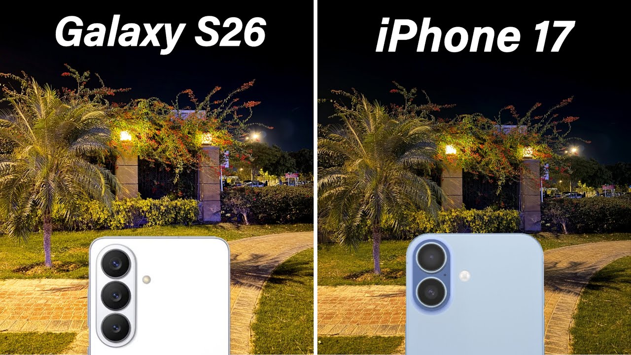 Сравнение камер Samsung Galaxy S26 и iPhone 17 в ходе теста.