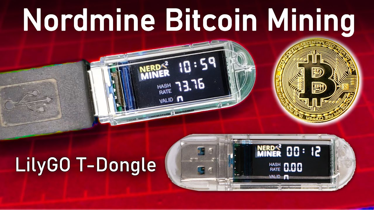 Nordmine Bitcoin Mining with LilyGO® T-Dongle-S3 ESP32-S3 Development Board  & 0.96 Inch Screen