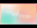 English Service | The Little Things