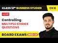 Controlling - Multiple Choice Questions | Class 12 Business Studies Chapter 8