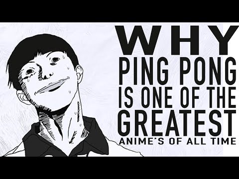 WHY PING PONG IS ONE OF THE GREATEST ANIMES OF ALL TIME – ANIME3