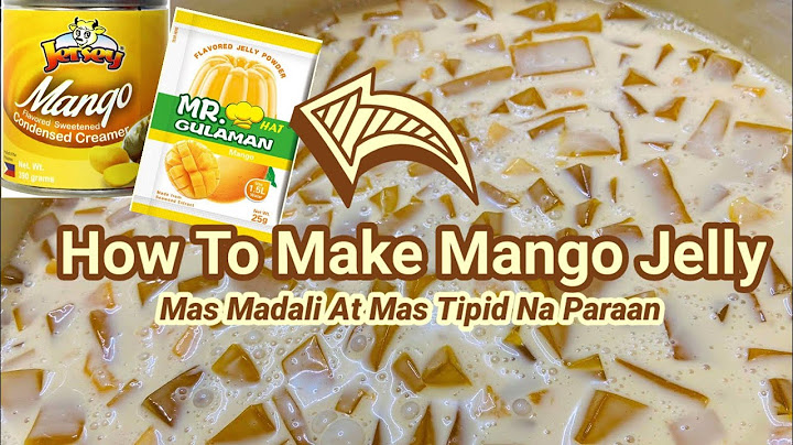 How To Make Mango Jelly | Tipid and Easy Steps by Mommy O