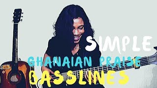 Video thumbnail of "Ghana Praise Medleys (Simple Basslines) #ghanapraise #hotgroove"