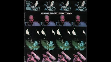 Weather Report - Weather Report Live In Tokyo (1972) full double album