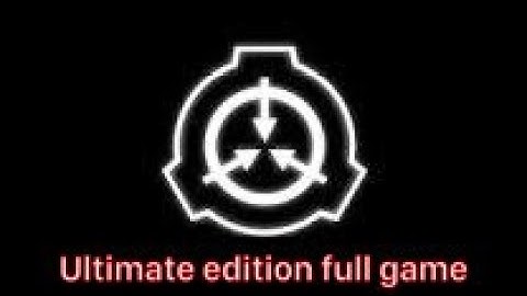 SCP:CB Ultimate Edition Full game v5.5.4.1
