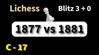 Sachin (1877) vs 1881 | Blitz 3+0 | Lichess