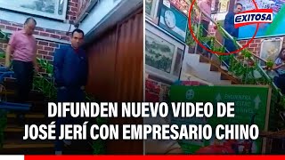 🔴🔵 Difunden nuevo video de José Jerí con empresario chino en local del Centro de Lima