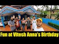 Fun at Vitesh Anna's Birthday | Kotian Brothers