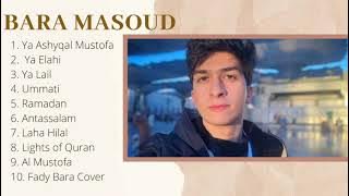 Full Album Sholawat Bara Masoud  | best songs of bara masoud