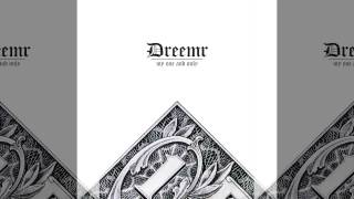 Dreemr | My One And Only FULL MIXTAPE + DOWNLOAD LINK