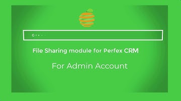 [Perfex CRM Modules - File Sharing] For Admin Account