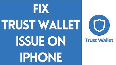 How To Fix Trust Wallet Issue On iPhone (Quick & Easy) | Trust Wallet Tutorial 2022