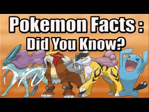 Pokemon Facts: Did You Know? Part 7 - The Legendary Beasts