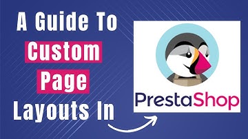 Learn How To Edit Page Layouts In Prestashop