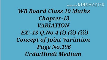CH:-13, VARIATION, EX.13 ,Q.No.4(i),(ii),(iii) ll WB Board Class X Maths ll Urdu/Hindi Medium
