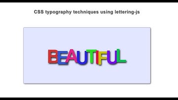 CSS Typography Techniques Using Lettering.js