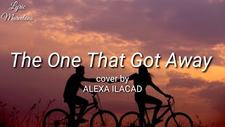 Miniatura de vídeo de "The One That Got Away -Alexa Ilacad Cover (Lyrics)"