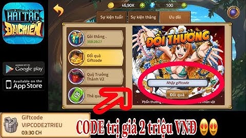 Cập nhật 07 CODE và nhập CODE game "Hải Tặc Đại Chiến" ngày chính thức ra mắt 26/08/2020 | HTDC
