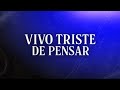 Vivo Triste De Pensar-Banda Toro Viejo (Video Lyric Oficial)