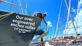 Our Over Engineered Anchor Roller - Project Brupeg Ep.344 by Project Brupeg 31,337 views 2 months ago 28 minutes