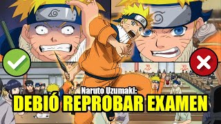Naruto debió reprobar el primer examen Chunin | Análisis y opinión