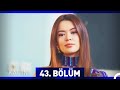 Kadın 43. Bölüm