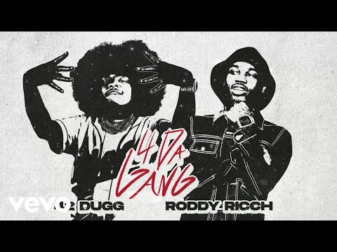 42 Dugg, Roddy Ricch - 4 Da Gang (Official Audio)