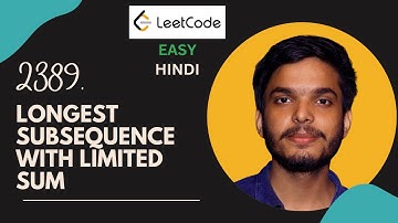 2389 Longest Subsequence With Limited Sum | LeetCode JAVA HINDI | TreeMap Prefix Sum |