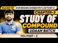Class 10 Chemistry Chapter 3 Study of Compound Lecture 2 HCL Part 2