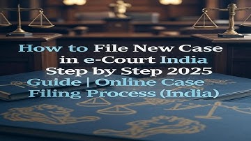 How to File New Case in e-Court India Step by Step 2025 Guide | Online Case Filing Process  (India)