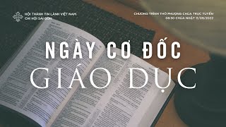 HTTL SÀI GÒN - Chương Trình Thờ Phượng Chúa - 11/09/2022