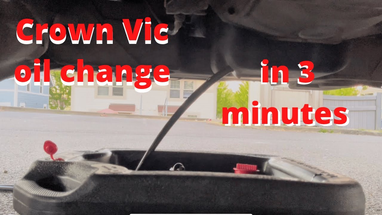 Crown Vic oil change in 3 minutes or less YouTube
