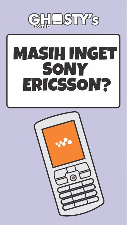 SONY ERICSSON! Masih inget? #shorts