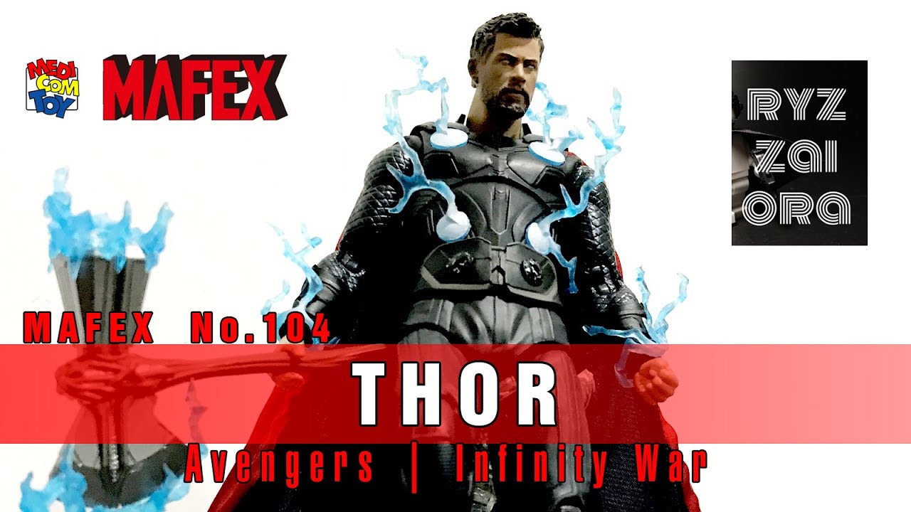 Mafex No.104 | THOR | Avengers : Infinity War | REVIEW - YouTube