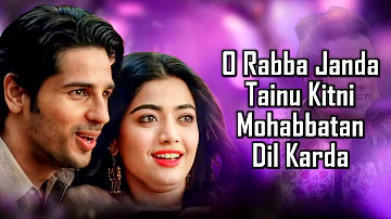 Rabba Janda (LYRICS) - Mission Majnu | Jubin Nautiyal, Sidharth Malhotra,Rashmika M, Tanishk,Shabbir