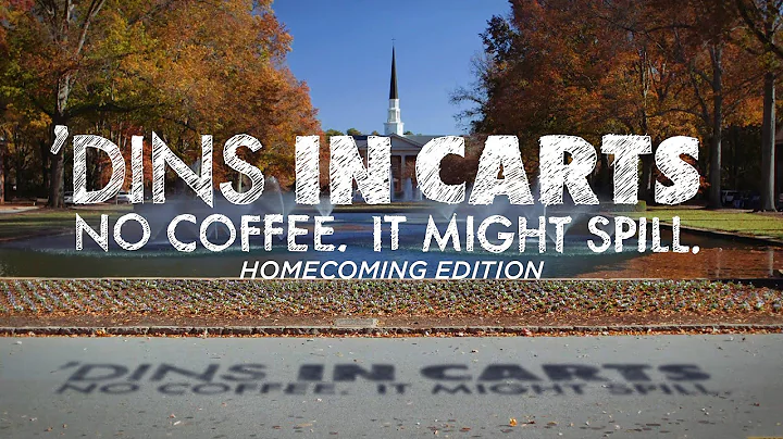 Dins In Carts: Homecoming Edition