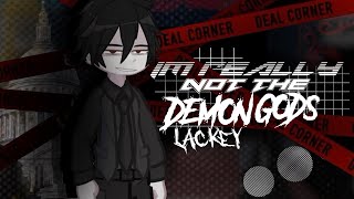 Im Really Not The Demon Gods Lackey React Topart 12Gl2