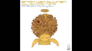 Armin van Buuren ft. Jennifer Rene - Fine Without You [Original Mix]