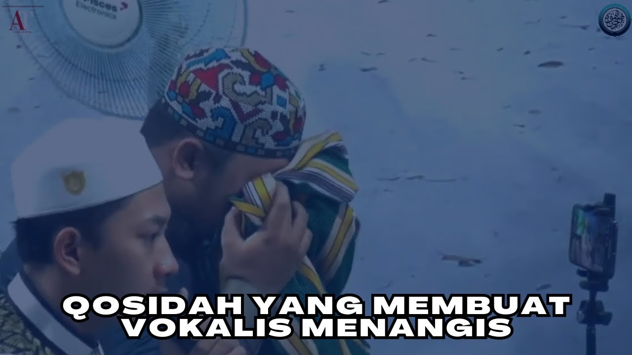 Qosidah Ini Menyentuh Hati Sampe Vokalis Menangis | Majelis Shofwaturrahman