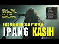 Ipang – Kasih | Rock Reimagined 2026 by NoVray