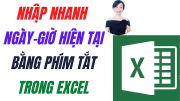 Nhập nhanh ngày giờ hiện tại bằng phím tắt | Nguyễn Huệ