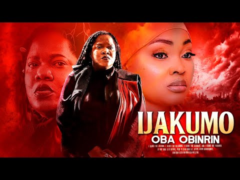 IJAKUMO OBA OBINRIN | Toyin Abraham | Mercy Aigbe | An African Yoruba Movie