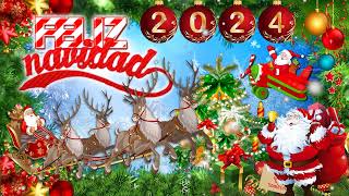 Feliz Navidad 2024 - Música de Navidad en Español - Mejores Exitos Villancicos Navideños